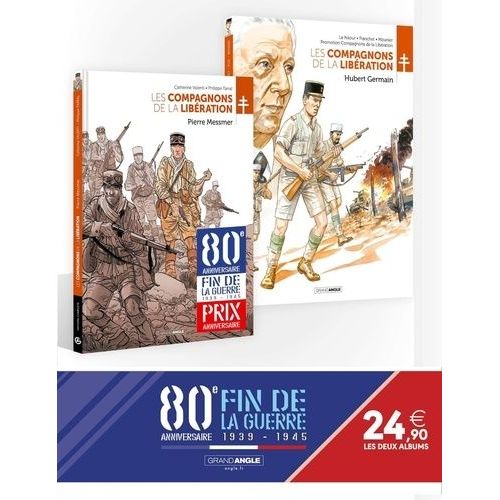 Les Compagnons De La Libération - 80 Ans De La Guerre 39/45 Pack En Deux Volumes - Hubert Germain - Pierre Messmer