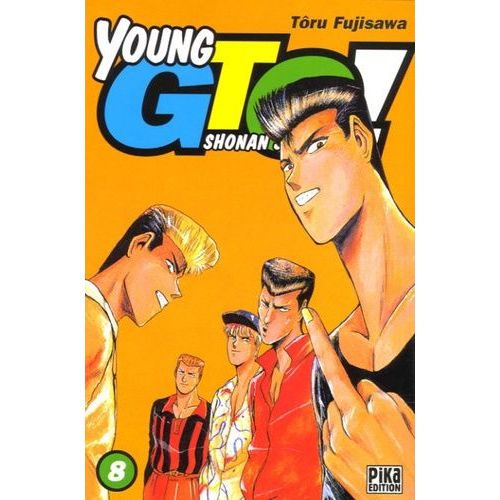Young Gto - Shonan Junaï Gumi - Tome 8