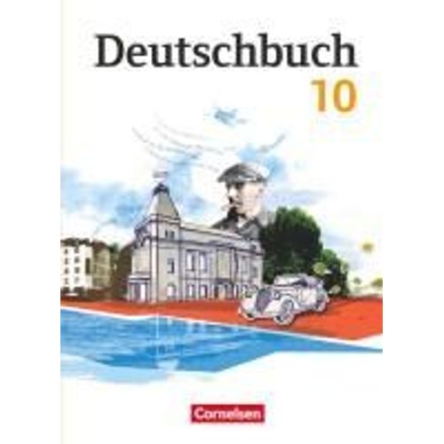 Deutschbuch Gymnasium 10. Schuljahr - Östliche Bundesländer Und Berlin - Schülerbuch
