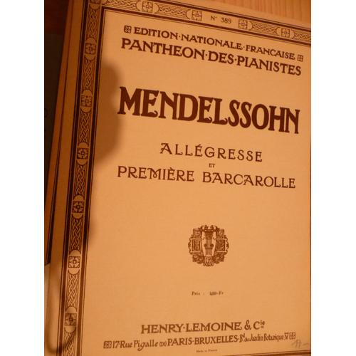 Mendelssohn Allégresse Et 1ère Barcarolle Partition