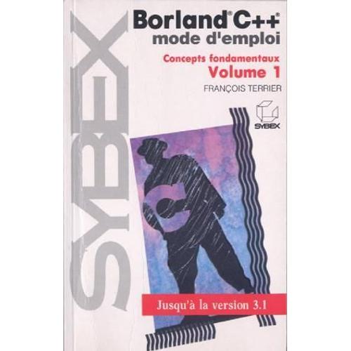 Borland C++ Version 3.1 - Volume 1