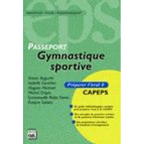 Gymnastique Sportive - Préparer L'oral 2 Capeps