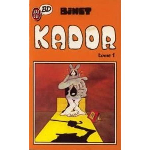 Kador Tome 1