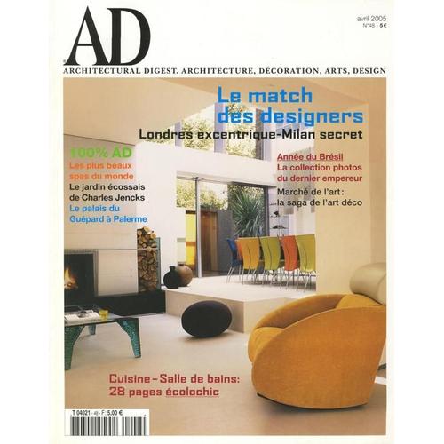 Ad Architectural Digest. Architecture,Décoration,Arts,Design  N° 48 : Le Match Des Designers