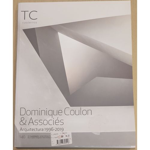 Tc Cuadernos Dominique Coulon & Associés - Arquitectura 1996 - 2019