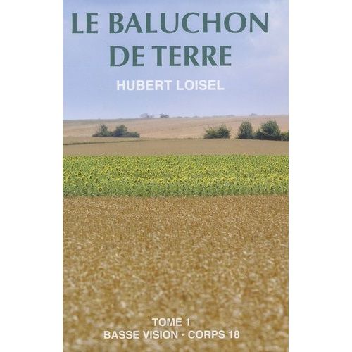 Le Baluchon De Terre - Tome 1