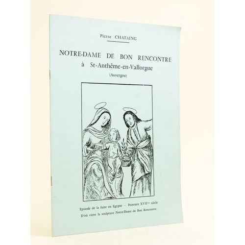 Notre-Dame De Bon Rencontre À St-Anthême-En-Vallorgue (Auvergne) : Episode De La Fuite En Egypte - Peinture Xviime Siècle - D'où Vient La Sculpture N