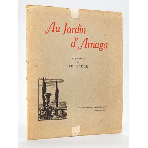 Au Jardin D'arnaga. Bois Gravés De Ed. Baugé.