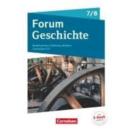 Forum Geschichte 7./8. Schuljahr - Gymnasium Niedersachsen - Vom Dreißigjährigen Krieg Bis Zum Ersten Weltkrieg
