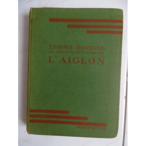 L'aiglon - Edmond Rostand