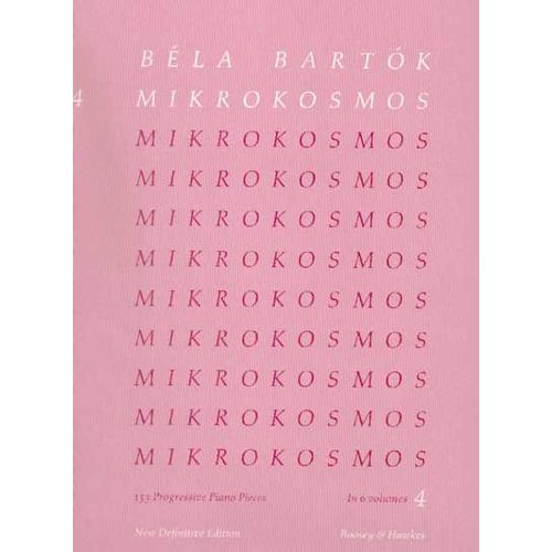 Mikrokosmos 4 Piano Volume 4 : 153 Progressive Piano Pieces. Nos. 97-121