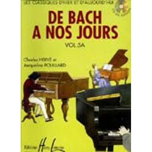 De Bach À Nos Jours Piano Volume 5a