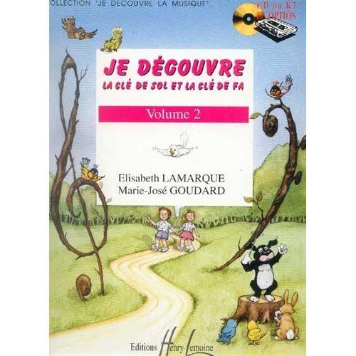Je Découvre La Clé De Sol Et La Clé De Fa  Volume 2