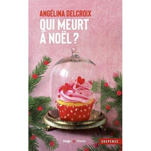 Qui Meurt À Noël ?