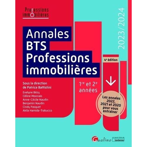 Annales Bts Professions Immobilières 1re Et 2e Années