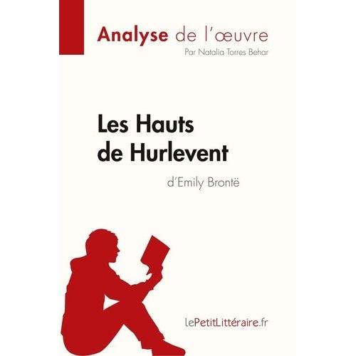 Les Hauts De Hurlevent D'emily Brontë