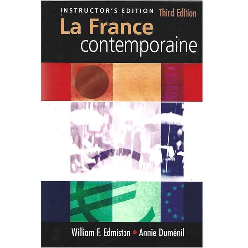 La France Contemporaine-Instructor's Edition-Third Edition