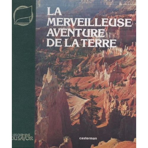 La Merveilleuse Aventure De La Terre