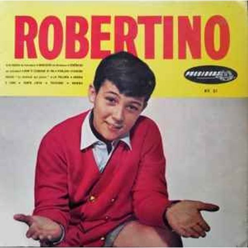 Robertino Loretti - Robertino - Accompagné Par Otto Francker - 33 Tours - 1962
