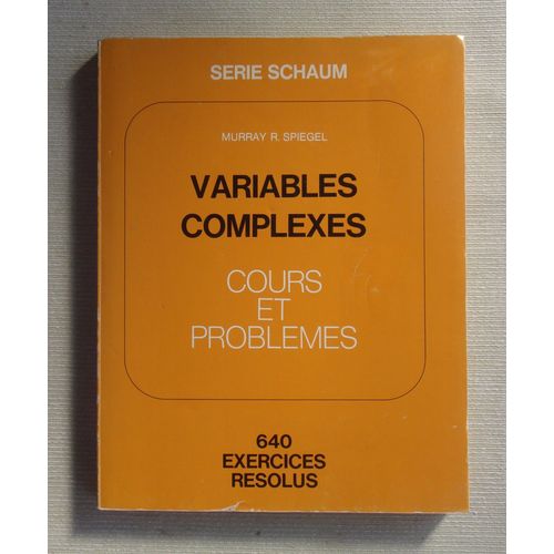 Schaum - Variables Complexes - Cours Et Problèmes - Spiegel