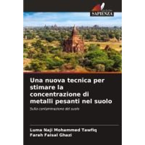 Una Nuova Tecnica Per Stimare La Concentrazione Di Metalli Pesanti Nel Suolo