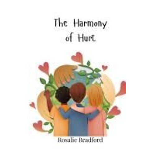 The Harmony Of Hurt