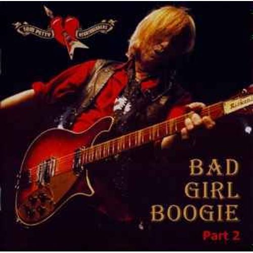 Tom Petty And The Heartbreakers - Bad Girl Boogie Part 2 ( Live Vic Theater Chicago 2003 )