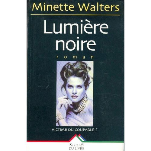 Lumière Noire