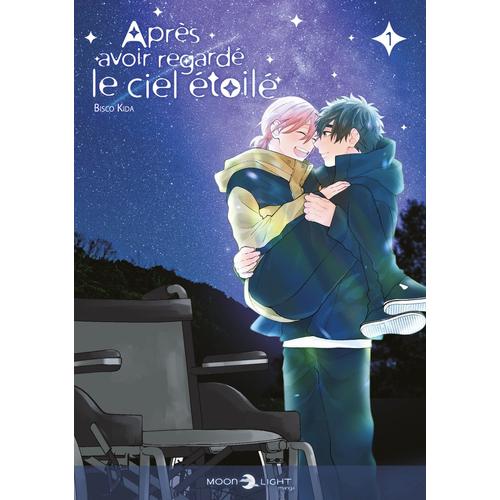 Après Avoir Regardé Le Ciel Étoilé - Tome 1