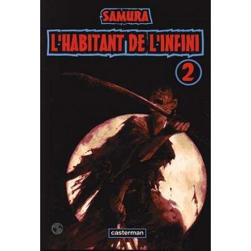 Habitant De L'infini (L') - 1re Édition - Tome 2