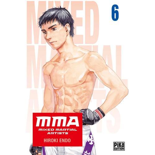 Mma Mixed Martial Artists - Tome 6