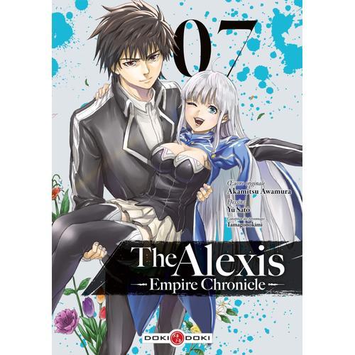 The Alexis Empire Chronicle - Tome 7