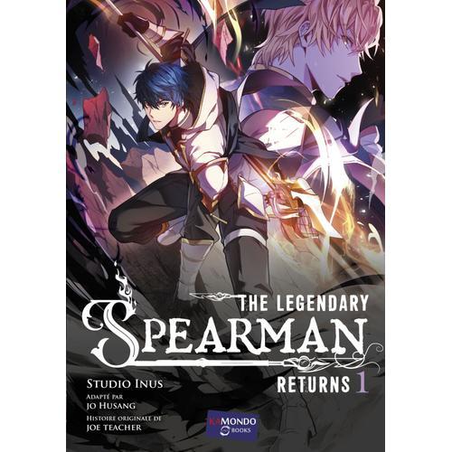 The Legendary Spearman - Tome 1