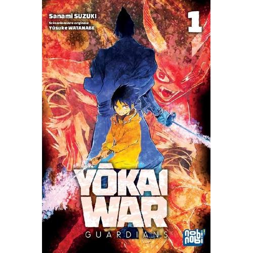 Yôkai War - Guardians - Tome 1