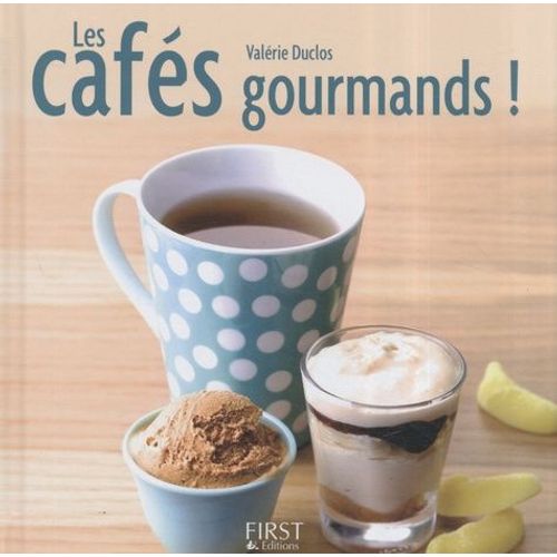 Les Cafés Gourmands !