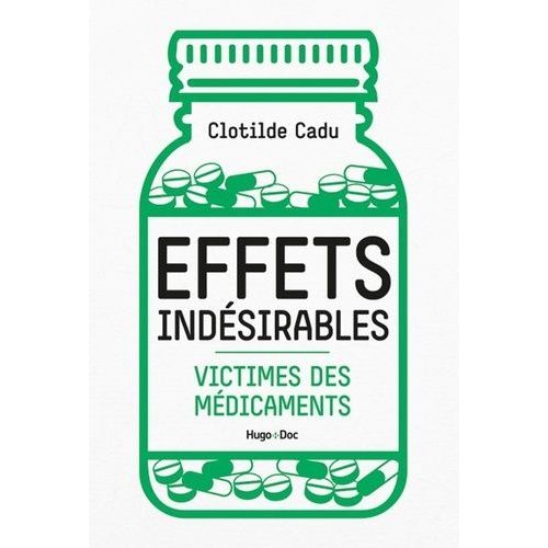 Effets Indésirables - Victimes Des Médicaments