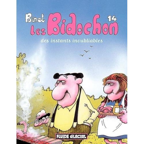 Les Bidochon Tome 14 - Des Instants Inoubliables