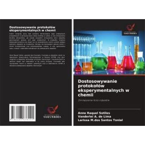 Dostosowywanie Protoko¿Ów Eksperymentalnych W Chemii