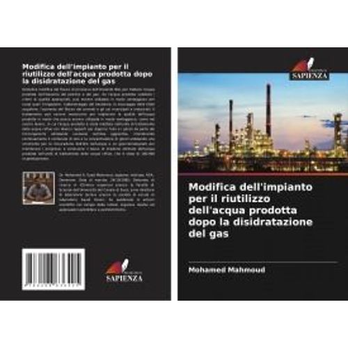 Modifica Dell'impianto Per Il Riutilizzo Dell'acqua Prodotta Dopo La Disidratazione Del Gas