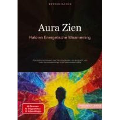 Aura Zien: Halo En Energetische Waarneming