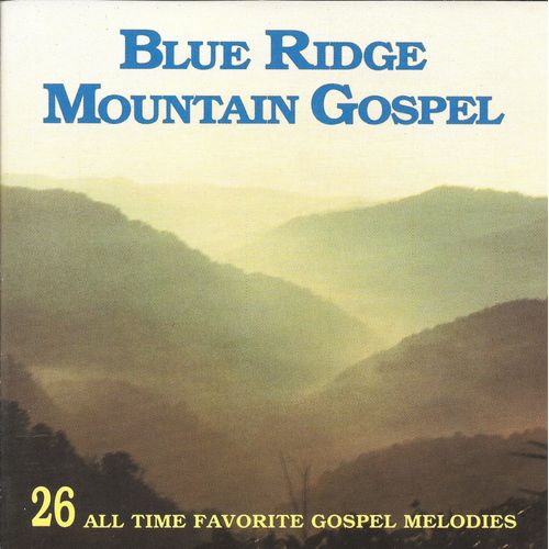 Blue Ridge Mountain Gospel