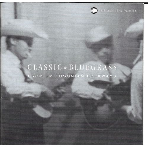 Classic Bluegrass From Smithsonian Folkways