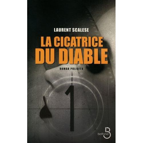 La Cicatrice Du Diable