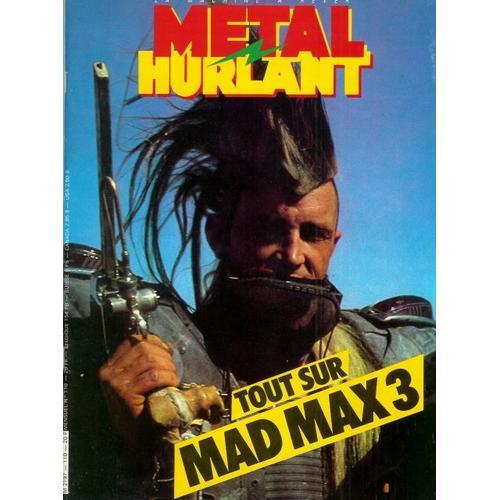 Metal Hurlant  N° 110 : Tout Sur Mad Max 3