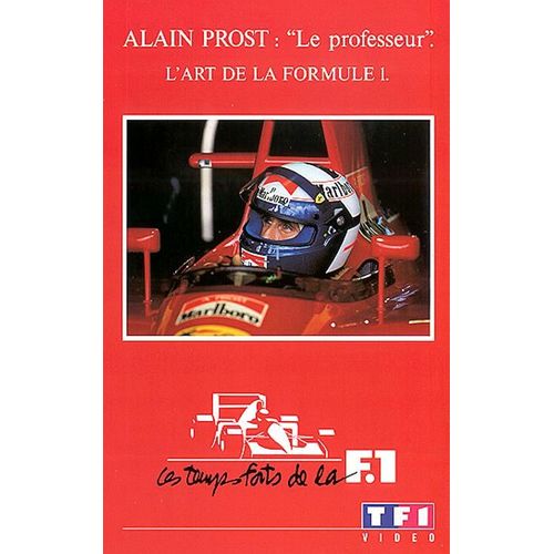 Alain Prost : Le Professeur