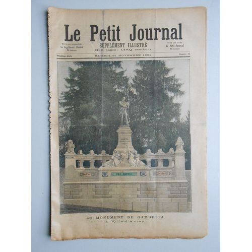 Le Petit Journal Supplément Illustré N° 52 Du 21/11/1891. Le Monument De Gambetta À Ville D'avray. Un Malfaiteur Étranglé Par Trois Molosses.