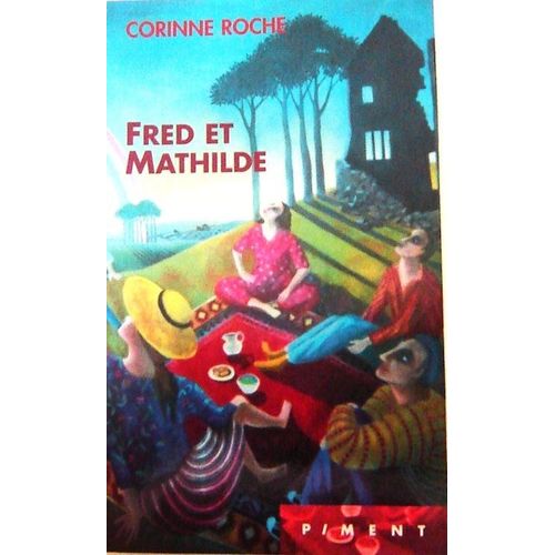 Fred Et Mathilde