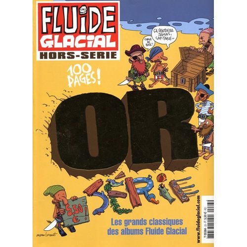 Fluide Glacial Hors-Série N° 23 : Or Serie 100 Pages ! Ete 2003