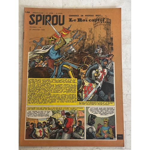 Spirou Hebdo N°1.084 - 22e Année - Commence Un Nouveau Récit : Le Roi Captif - 
