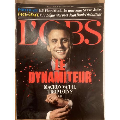 L'obs N 2659 - 22/10/2015 - Emmanuel Macron, Le Dynamiteur - Elon Musk - Edgar Morin & Jean Daniel - Dominique Besnehard - Sayed Kashua - William Sheller - Oskar Schindler...